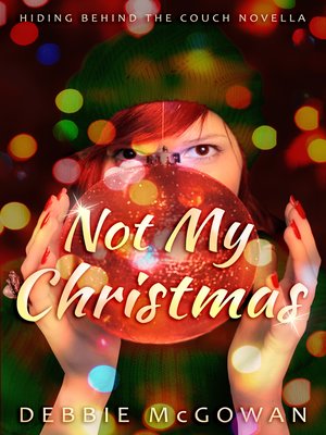 cover image of Not My Christmas